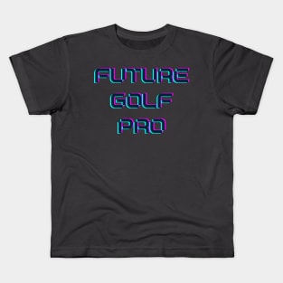 Future golf pro Kids T-Shirt